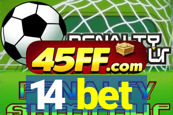 14 bet